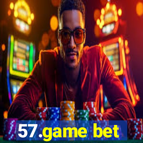 57.game bet